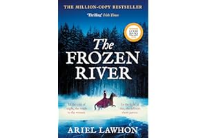 The Frozen River: A RIVETING WINTER DRAMA Inspired by a Real Heroine―The Perfect Gift for Your Christmas Reading Stack