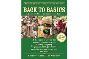 SKYHORSE Back to Basics: A Complete Guide to Traditional Skills (Back to Basics Guides)