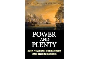 Power and Plenty: Trade, War, and the World Economy in the Second Millennium: 30