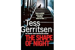 The Shape of Night: The spine-tingling thriller from the Sunday Times bestselling author of the Rizzoli & Isles series