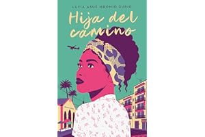 Hija del camino (Grijalbo Narrativa)