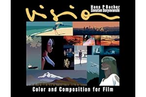 Vision: Color and Composition for Film