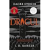 Dracul: The bestselling prequel to the most famous horror story of them all