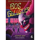 Boş G&uuml;l&uuml;şler