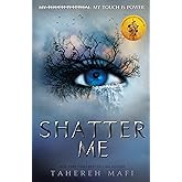 Shatter Me: 01