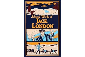 Selected Works of Jack London (Leather-bound Classics)