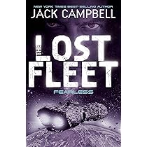 Lost Fleet - Fearless (Book 2) - Livres