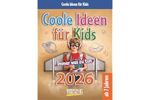 Coole Ideen für Kids 2026: Aufstellbarer Tages-Abreisskalender für Kinder mit Rätseln und Spielen I 12 x 16 cm