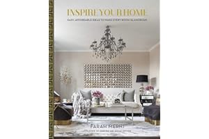 Inspire Your Home: Easy Affordable Ideas to Make Every Room Glamorous
