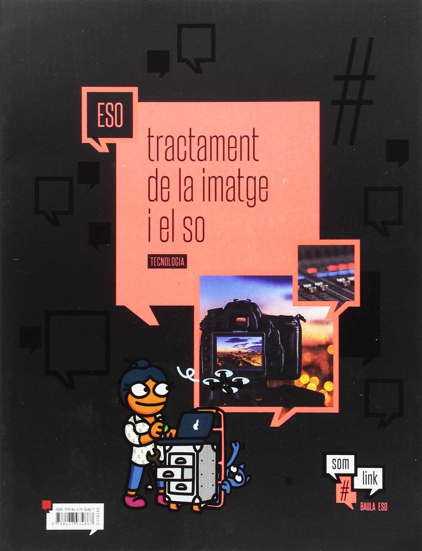 Quadern Tecnologia ESO : Tractament de la imatge i el so
