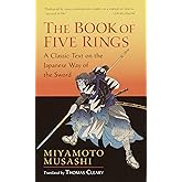 The Book of Five Rings: Including The Book of Family Traditions on the Art of War by Yagyu Munenori