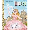 Golden Books I Am Glinda (Universal Pictures Wicked)
