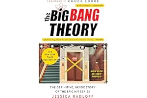 The Big Bang Theory: The Definitive, Inside Story of the Epic Hit Series