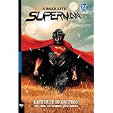 Absolute Superman Vol. 1: Last Dust of Krypton