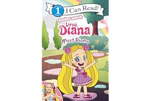 Love, Diana: Meet Diana (Love, Diana: I Can Read, Level 1)