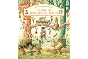 Die Reise ins Schlaraffenland