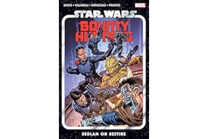 STAR WARS: BOUNTY HUNTERS VOL. 6 - BEDLAM ON BESTINE