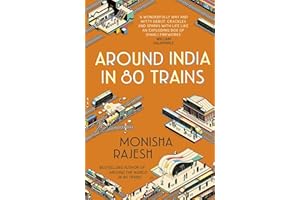 Around India in 80 Trains: One of the Independent's Top 10 Books about India