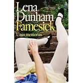 Famesick (edici&oacute;n en espa&ntilde;ol): Unas memorias (Biograf&iacute;as y Memorias)