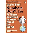 Numbers Don't Lie: 71 Things You Need to Know About the World