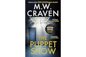 The Puppet Show: Winner of the CWA Gold Dagger Award 2019 (Washington Poe)