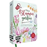 Mein Blumengarten – Das illustrierte Gartenbuch: Mit Gartenwissen, 50 Pflanzenporträts, Beetplänen und Platz für die eigene P
