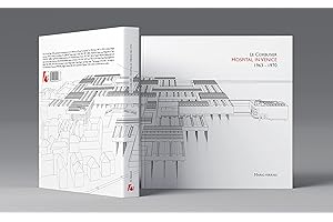 Le Corbusier. Hospital in Venice. 1963-1970. Ediz. italiana e inglese