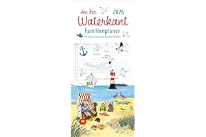 An der Waterkant Familienplaner 2026 - Margret Bernard: Familienkalender mit 5 Spalten. Liebevoll illustrierter Familien-Wandkalender mit Schulferien. ... und Ostsee-Fans. (Familienplaner Eiland)