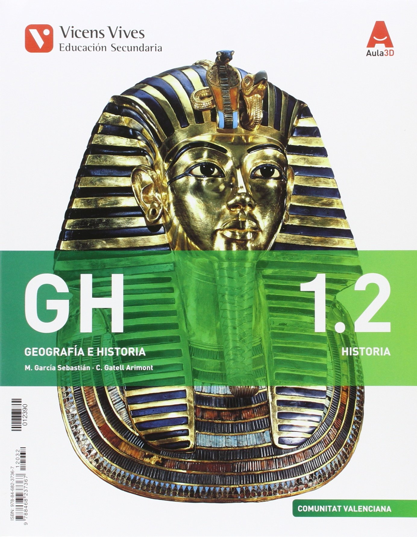 GH 1 + SEPARATA GEO: GH 1.Comunitat Valenciana.Libro 1,2 Historia Y Separata Geografía. Aula 3D: 000003