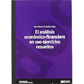 El an&aacute;lisis econ&oacute;mico-financiero en 100 ejercicios resueltos (Cuadernos de documentaci&oacute;n)