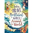 Tales of Brave and Brilliant Girls from Around the World (Illustrated Story Collections): 1