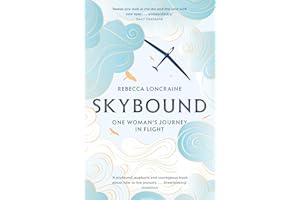 Skybound: One Woman's Journey in Flight