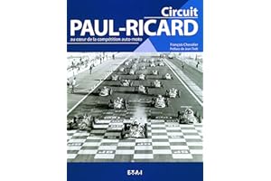 Circuit Paul-Ricard: Au coeur de la compétition auto-moto