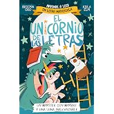 El unicornio de las letras 5 - Un h&aacute;mster con hambre y una luna inalcanzable (Primeras lecturas)