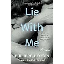 Lie With Me: A Novel : Besson, Philippe: Amazon.es: Libros