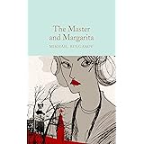The Master and Margarita: Mikhail Bulgakov (Macmillan Collector's Library)