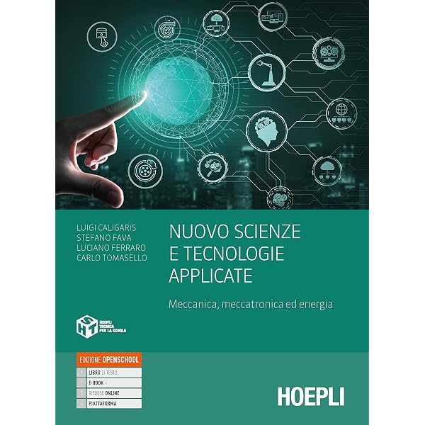 NUOVO TECNOLOGIE MECCANICHE E APPLICAZIONI 2 - CALIGARIS, FAVA - HOEPLI Italian