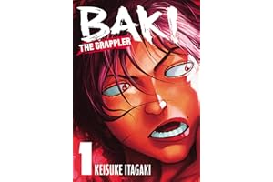 Baki The Grappler (Perfect Edition) Vol. 1: Volume 1