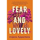 Fear and Lovely: A tender, character-driven story of love, longing, terror and healing
