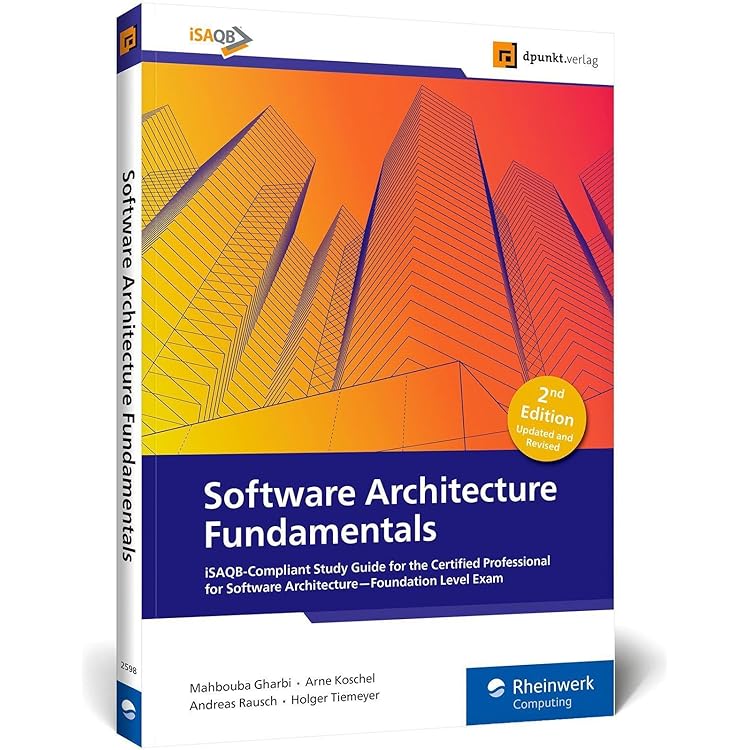 Software Architecture Fundamentals: A Study Guide for the