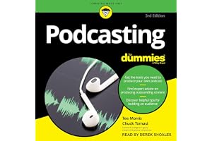 Podcasting for Dummies: 4th Edition