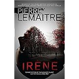 Irène: The Gripping Opening to The Paris Crime Files: 2