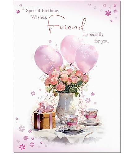 Special Friend Birthday Card,Beautiful Happy Birthday Card For Woen