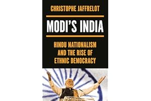 Modi's India: Hindu Nationalism and the Rise of Ethnic Democracy