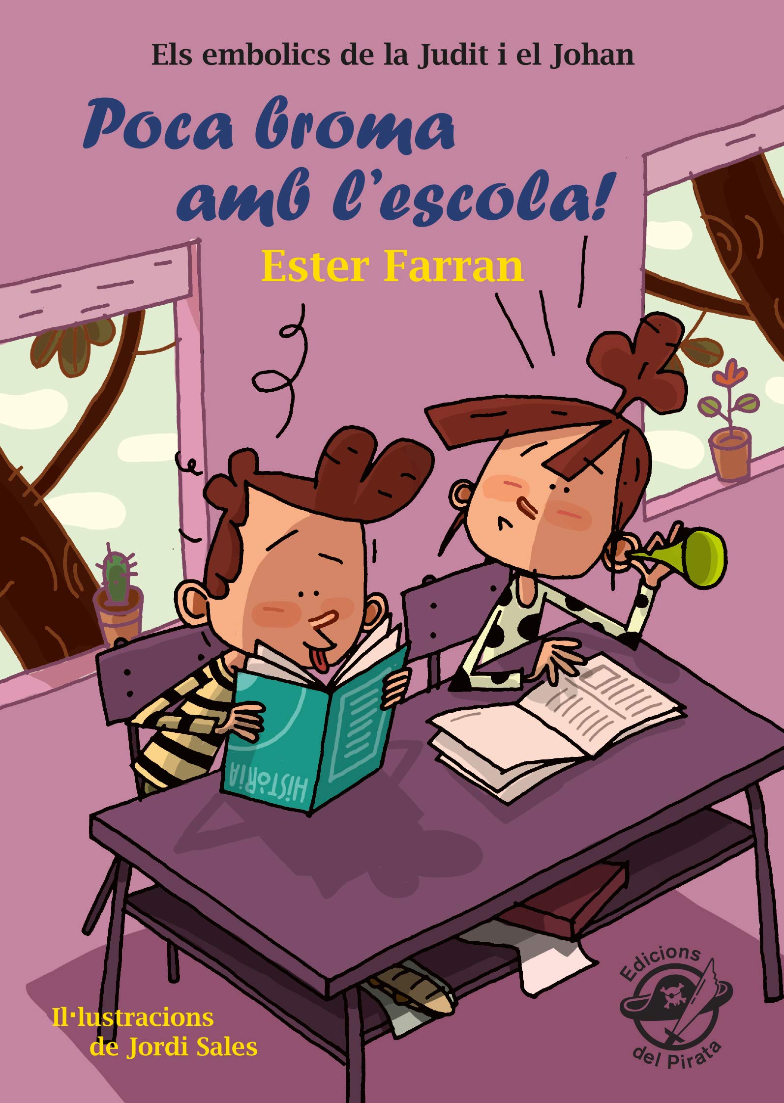 Poca broma amb l'escola!: Llibre infantil en català d'humor 8-10 anys: 3