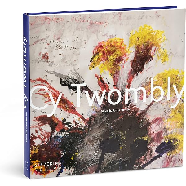 Cy Twombly: Amazon.co.uk: Jonas Storsve: 9783944874616: Books