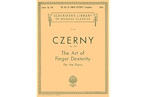 Carl czerny: the art of finger dexterity op.740 (complete) piano: Schirmer Library of Classics Volume 154 Piano Technique