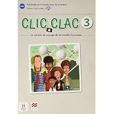 Clic Clac 3 &Eacute;d. Macmillan Cahier d'activit&eacute;s - 9788418224560