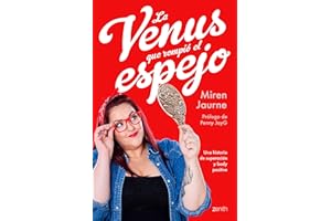 La Venus que rompió el espejo: Una historia de superación y body positive (Zenith You)