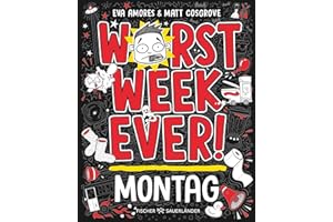 Worst Week Ever - Montag: Band 1 | Neuer Comic Roman für Kinder ab 10 Jahre - Witzige Bilder und einfache Texte begeistern Comicfans sowie Lesemuffel jeden Tag der Woche